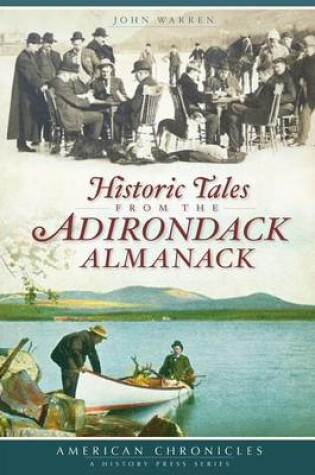 Cover of Historic Tales from the Adirondack Almanack