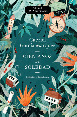 Cover of Cien años de soledad (50 Aniversario) / One Hundred Years of Solitude