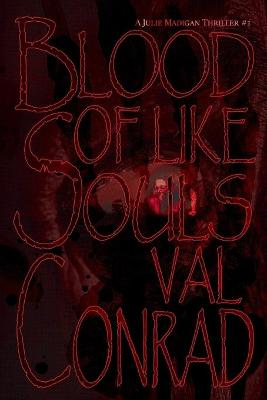 Cover of Blood of Like Souls