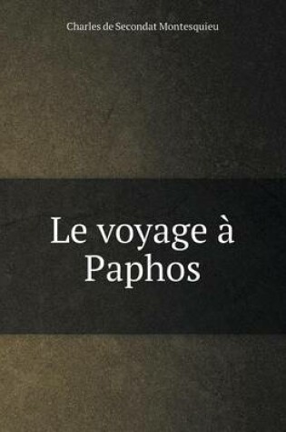 Cover of Le voyage à Paphos
