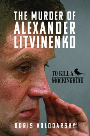 Cover of The Murder of Alexander Litvinenko