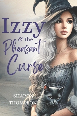 Book cover for Izzy and the Pheasant Curse