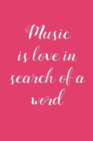 Cover of Music is Love in Search of A Word
