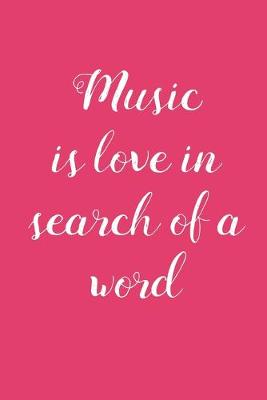Book cover for Music is Love in Search of A Word