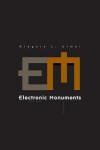 Book cover for Electronic Monuments