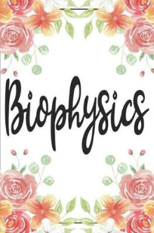 Cover of Bio Physics