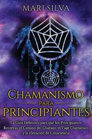Cover of Chamanismo para principiantes