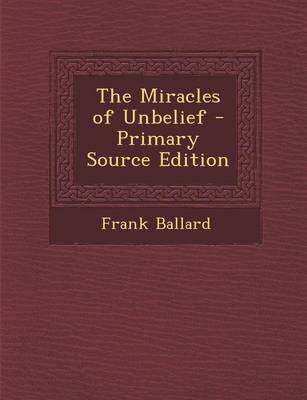 Book cover for The Miracles of Unbelief