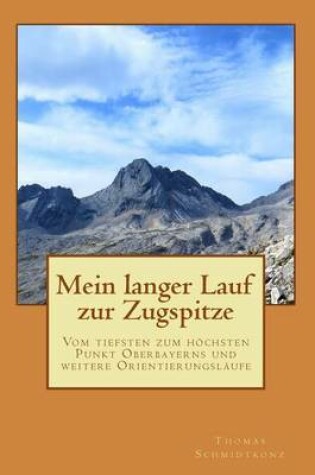 Cover of Mein langer Lauf zur Zugspitze