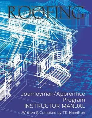 Book cover for Roofing Journeyman/Apprentice Program Instructor Manual