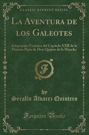 Cover of La Aventura de Los Galeotes