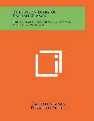 Book cover for The Prison Diary Of Raphael Semmes