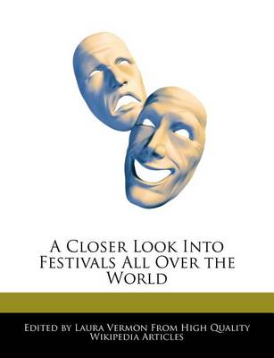 Book cover for A Closer Look Into Festivals All Over the World