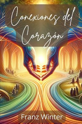 Book cover for Conexiones del corazón