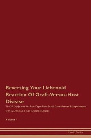 Cover of Reversing Your Lichenoid Reaction Of Graft-Versus-Host Disease