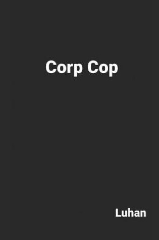 Cover of Corp Cop