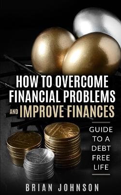 Book cover for How to Overcome Financial Problems