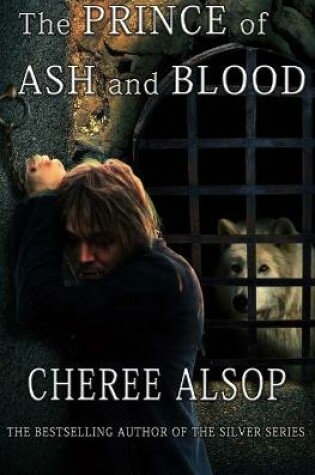 Cover of The Prince of Ash and Blood