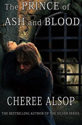 Book cover for The Prince of Ash and Blood