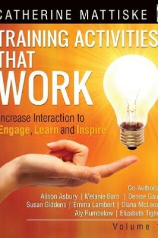 Cover of Training Activities That Work Volume 1