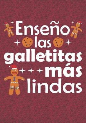 Book cover for Enseno las galletitas mas lindas