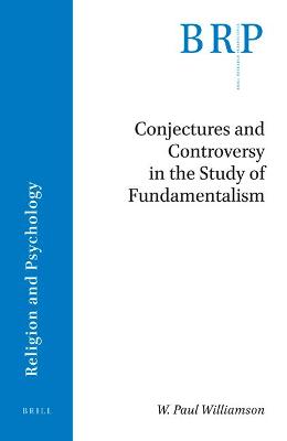 Cover of Conjectures and Controversy in the Study of Fundamentalism