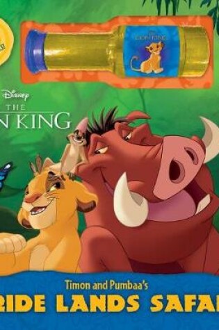 Cover of Disney the Lion: King Timon and Pumbaa's Pride Lands Safari