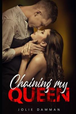 Book cover for Chaining my Queen