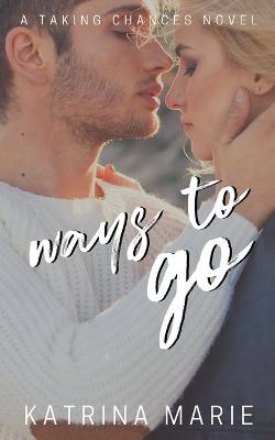 Cover of Ways to Go