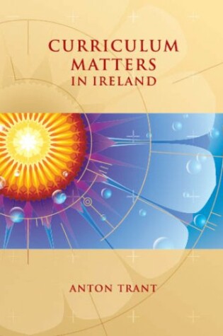 Cover of Curriculum Matters in Ireland