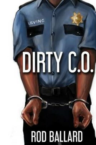 Cover of Dirty C.O.