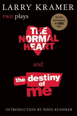Book cover for The Normal Heart and the Destiny of Me