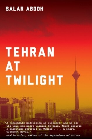 Cover of Tehran At Twilight