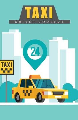 Book cover for Taxi Driver Journal