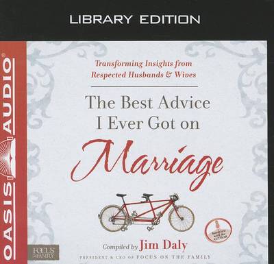 Book cover for The Best Advice I Ever Got on Marriage (Library Edition)