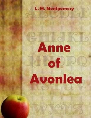 Book cover for Anne of Avonlea (Illustrated)
