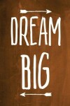 Book cover for Chalkboard Journal - Dream Big (Orange)