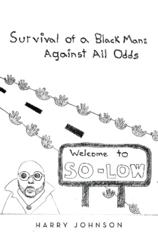 Cover of Survival of a Black Man