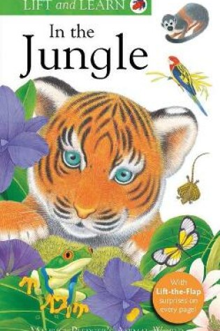 Cover of Lift and Learn: In the Jungle