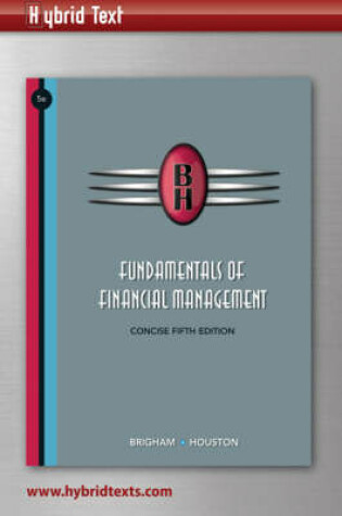 Cover of Fundamentals of Financial Management, Concise Hybrid Text