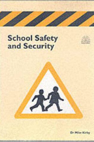 Cover of School Safety and Security