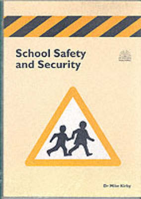 Cover of School Safety and Security
