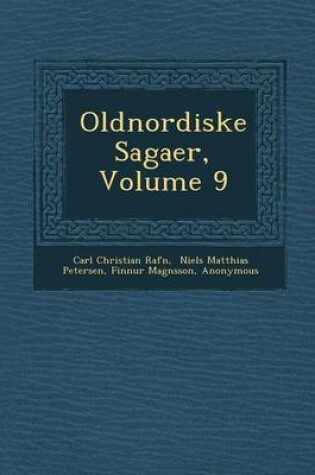 Cover of Oldnordiske Sagaer, Volume 9
