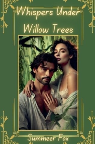 Cover of Whispers Under Willow Trees