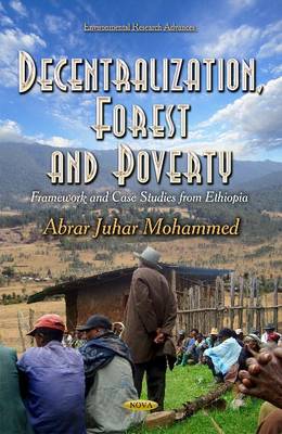 Book cover for Decentralization, Forest and Poverty
