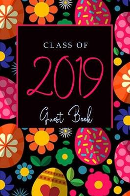 Book cover for Class of 2019 Guest Book