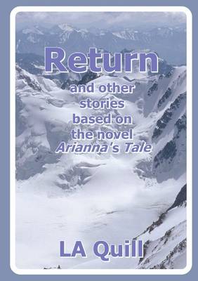 Book cover for Return and Other Stories Based on the Novel Arianna's Tale