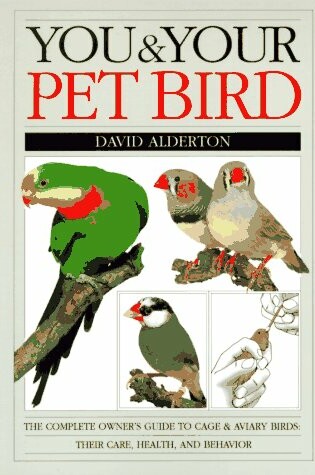 Cover of You and Your Pet Bird