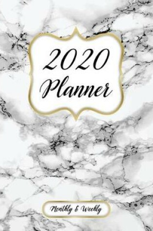 Cover of 2020 Monthly And Weekly Planner