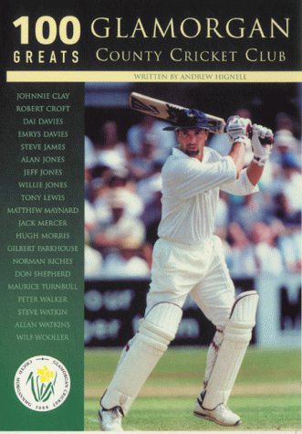 Book cover for 100 Glamorgan Greats